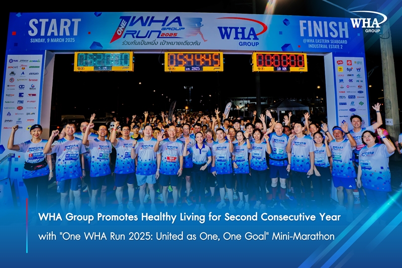 WHA Group Promotes Healthy Living for Second Consecutive Year  with "One WHA Run 2025: United as One, One Goal" Mini-Marathon  