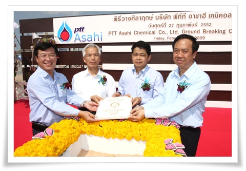 Ground Breaking Ceremony for PTT Asahi Chemical Co., Ltd. at Hemaraj Eastern Industrial Estate (Map Ta Phut)