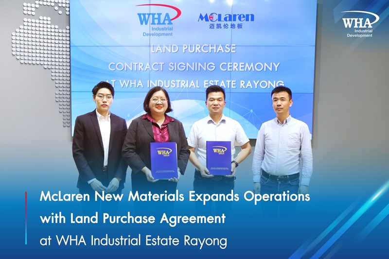 McLaren New Materials Expands Operations with Land Purchase Agreement at WHA Industrial Estate Rayong